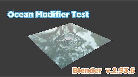 Ocean Modifier Testing | Blender v2.93.6