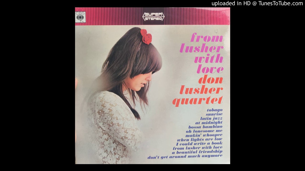 The Don Lusher Quartet - Latin Jazz