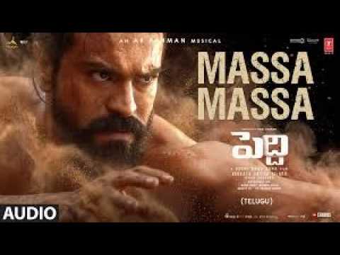 Massa Massa Lyrical Video | Peddi | Ram Charan | Buchi Babu | Janhvi | AR Rahman | Vishal Mishra