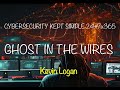 CSKS 24x7x365 - Episode 3 - Ghost in the wires