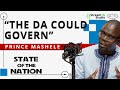 Prince Mashele sees the DA making some decisions in our Future...