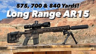Long Range AR15! Semi Auto 575, 700, 840 Yard Targets