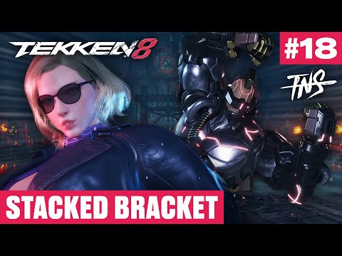 TNS TEKKEN 8 TOURNEY #18 (Arslan Ash Shadow 20z Jesandy JoeCrush TrizzyTheRapper) Pools Top 8