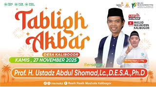 Live Tabligh Akbar Bersama Prof. H. Ustadz Abdul Shomad,Lc.,D.E.S.A.,Ph.D | Desa Kalibogor - Kendal