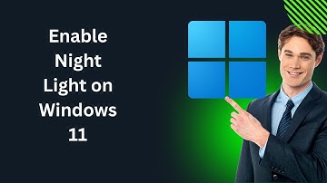 How to Enable Night Light on Windows 11 | GearUpWindows Tutorial