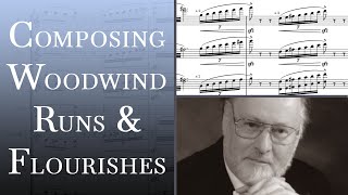 Composing Woodwind Runs (like John Williams)