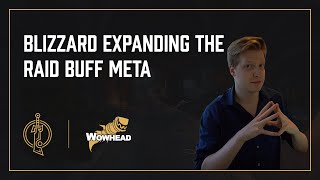 MORE Raid Buffs in Dragonflight?? - Dratnos and Tettles Discuss