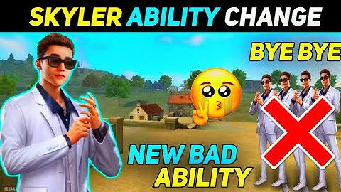 Skyler Ability Change || Bye Bye Skyler - Garena Free Fire!