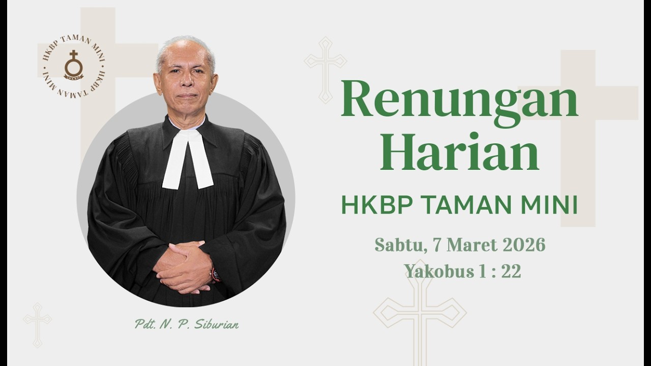 Renungan Pagi HKBP Taman Mini | Sabtu, 7 Maret 2026