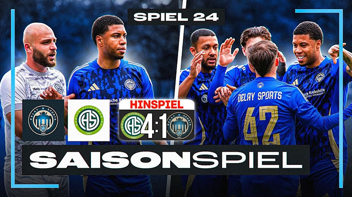 HINSPIEL HABEN WIR VERLOREN - JETZT DAS RÜCKSPIEL!⚔️ Delay Sports Highlights⚽️