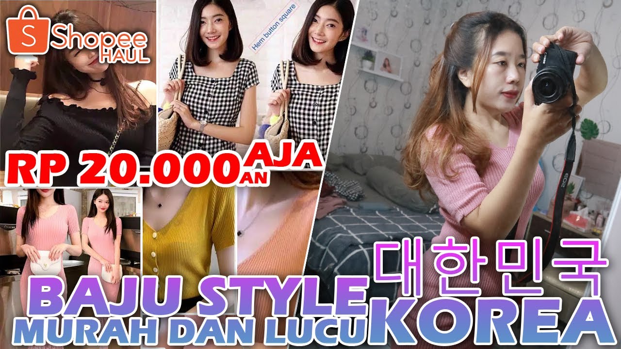  SHOPEE  HAUL Baju  TERMURAH Baju  Style KOREA  TERMURAH di  