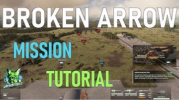 BROKEN ARROW Tutorial Mission | Learning the Battlefield Basics