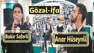 Bakir Səfərli Anar Hüseynli Möhtəşəm Bir İFA_2022 HD (Official Music Video)