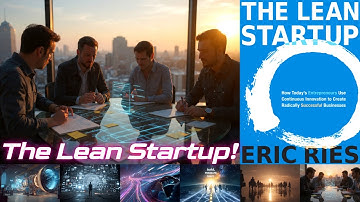 The Lean Startup ! How Entrepreneurs Use Innovation to Create Successful Businesses: Eric Ries