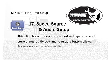 Section A.17 - Speed Source & Audio Settings for Bourgault X35 Apollo