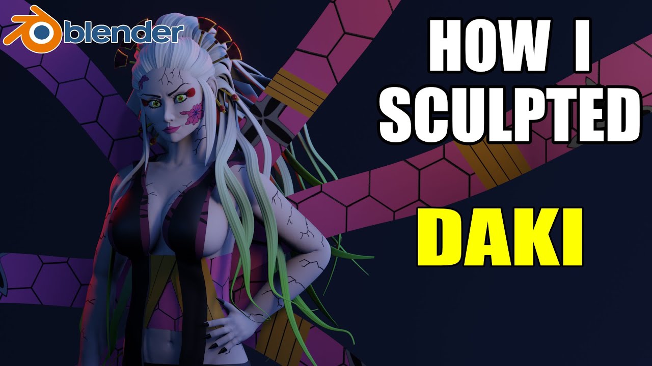 How I Sculpted - Daki From Demon Slater - Blender 3.0.1 Digital