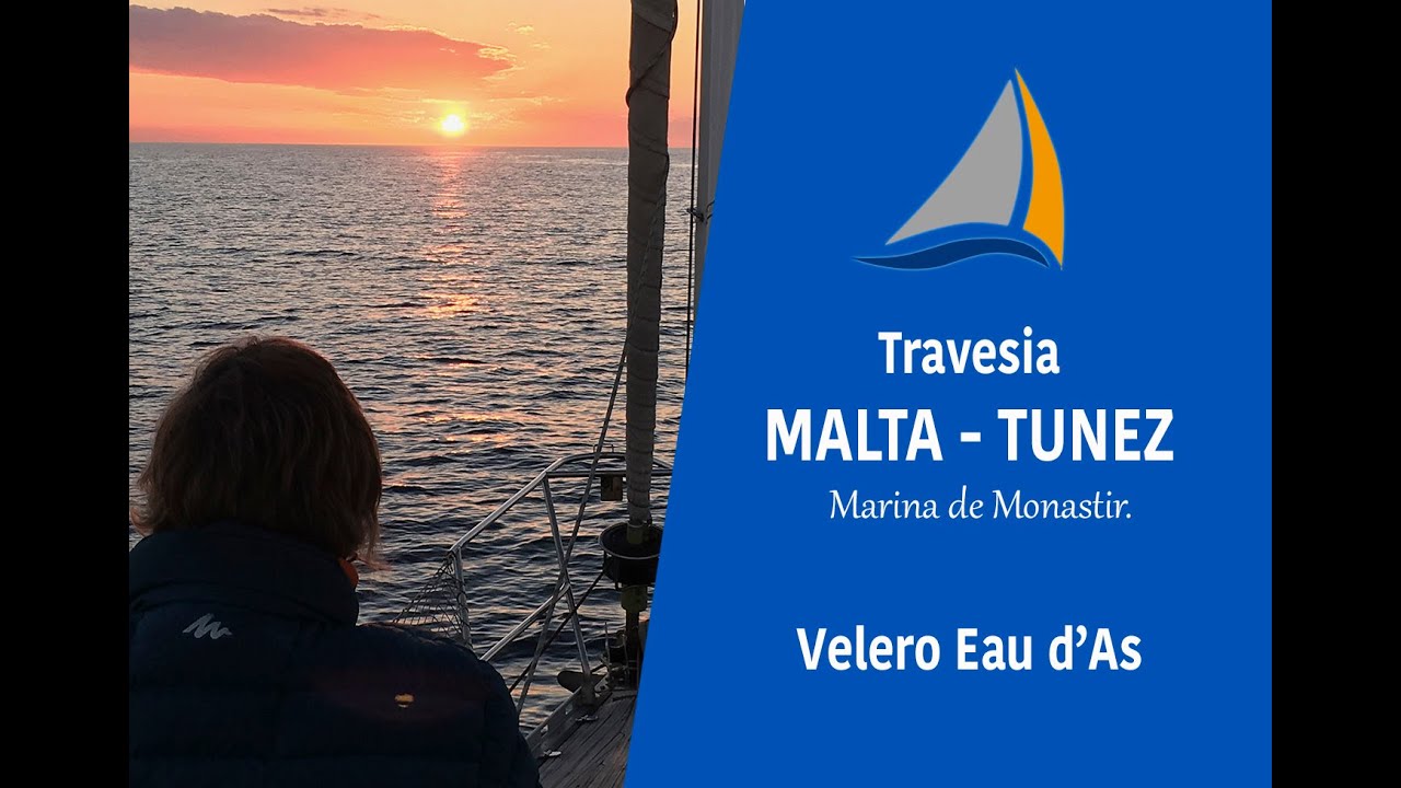 De Malta a Monastir, Tunez en velero. Malta Vela