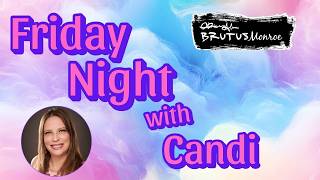 Friday Night with Candi (Inspiration box fun)