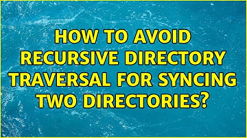 How to avoid recursive directory traversal for syncing two directories?