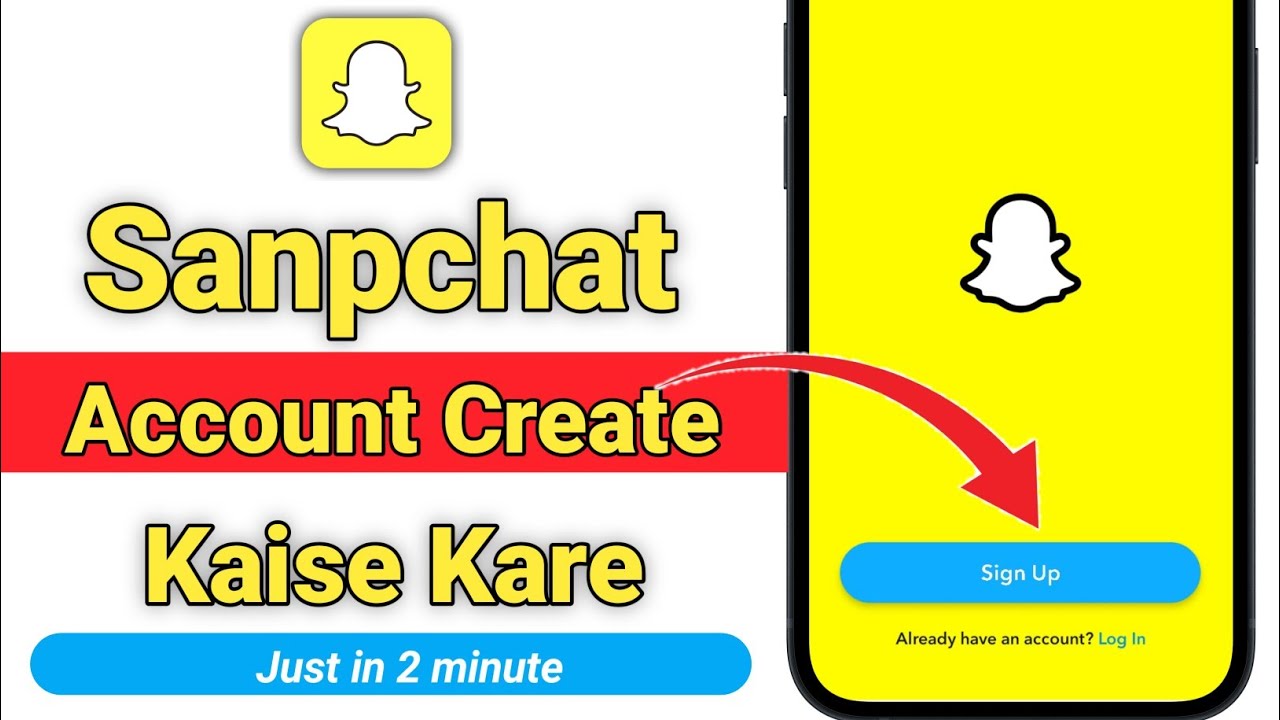 Snapchat Account Kaise Banaye How To Create Snapchat Account