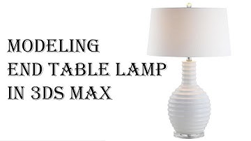 How to Modeling End Lamp in 3dsMax?/Xaqani Ahmedov