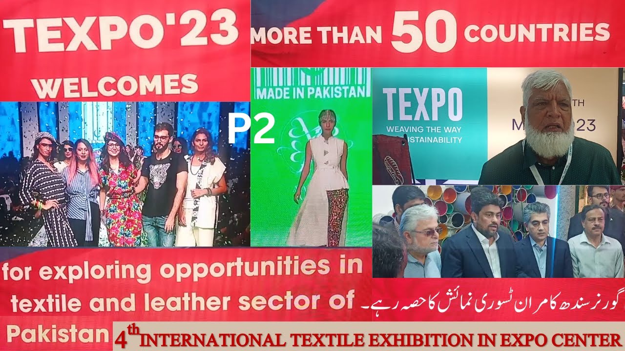 4th international textile exhibition in karachi expo center YouTube