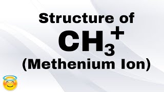 Structure of CH3  ion | Methenium ion | In english | Carbocation