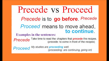 PRECEDE VS PROCEED CLARIFICATION ОБЪЯСНЕНИЕ ЗНАЧЕНИЙ ОМОФОНОВ HOMOPHONES