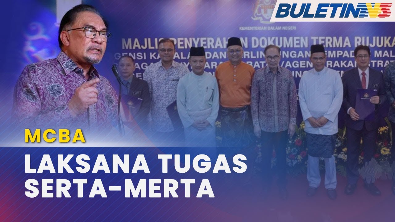 AGENSI PINTU MASUK & SEMPADAN NEGARA | PM Arah MCBA Laksana Tugas Serta-Merta