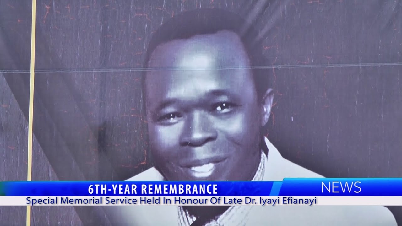 6TH-YEAR REMEMBRANCE: Special Memorial Service Held In Honour Of Late Dr. Iyayi Efianayi