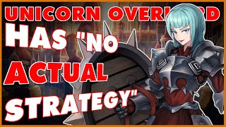 "No ACTUAL Strategy" | Unicorn Overlord