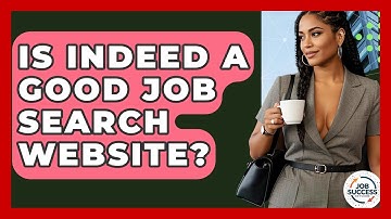 Is Indeed A Good Job Search Website? - Job Success Network