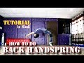 Learn How To Do Back Handspring ( Backflip ) Tutorial in Hindi | Step by Step | Ajay Poptron