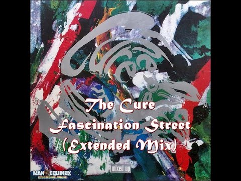 The Cure - Fascination Street (extended mix) - A3 - 1990 - Post