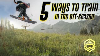 5 Ways To Get Better At Snowboarding In The Offseason