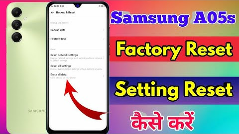 how to reset samsung a05s | samsung a05s reset kaise kare