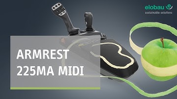 Operator controls | Modular Armrest 225MA Midi