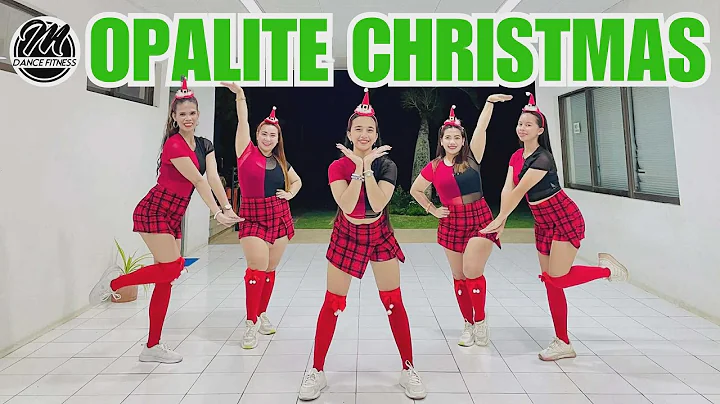 OPALITE CHRISTMAS VERSION | CHRISTMAS DANCE | MA DANCE FITNESS 