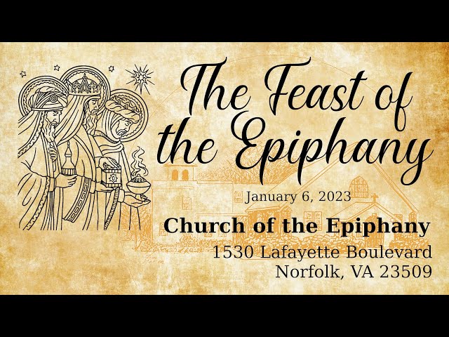 Feast of the Epiphany - January 6, 2023
