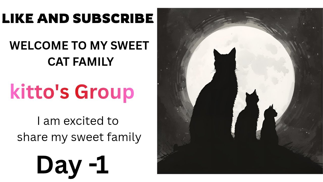 Day -1 Cat Lovers Unite