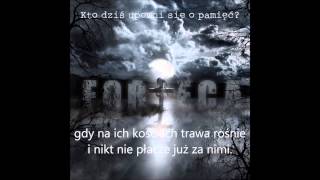 FORTECA - Kto dziś upomni się o pamięć ? chords