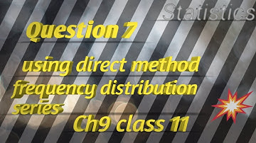 Calculate mean using direct method statistics class 11 ch9 ||KFU||