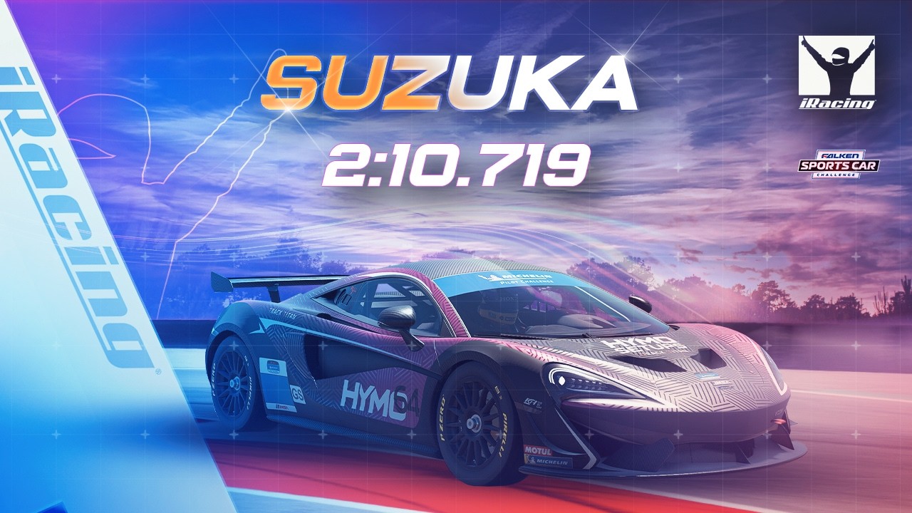 りりページ iRacing Hotlap | McLaren 570S GT4 @ Suzuka | FTSC | 2026 S3 Week 7