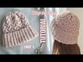 Easy Cable Knit Hat Tutorial | Part 1| Perfect First Cable Project 