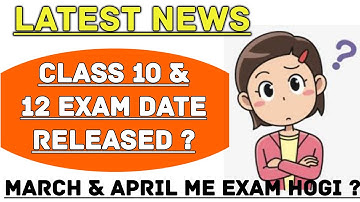 Class 12 & 10 Exam Kab hone wali ? Tentative Time Table Released ? Real Or Fake ? MHT-CET Kab hogi ?