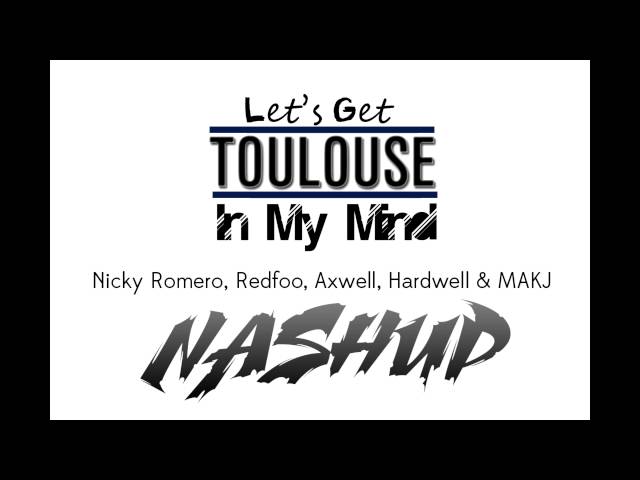 Let's Get Toulouse In My Mind (NASHUP) class=
