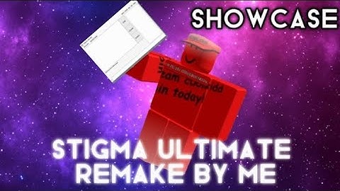 Showcase: Stigma Ultimate Remake By Me. #c00lkidd #roblox @CK5c00lkidd @CK6c00lkidd 