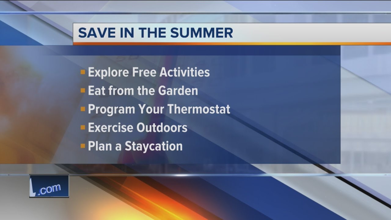 Ask the Expert: Saving Money in the summer