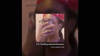 Baby sauntana-“14”((ft KA$HDAMI))