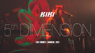 KIKI - 5th Dimension [Live from Lido Connect 2023]